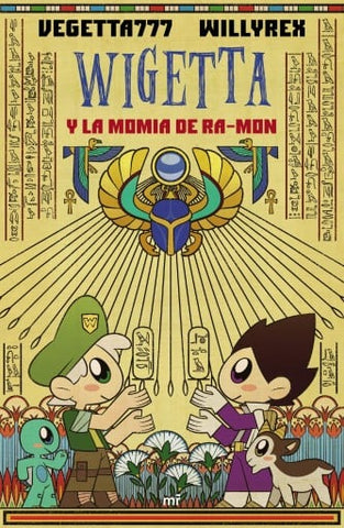 Wigetta Y La Momia De Ra-mon