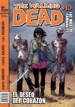 The Walking Dead El deseo del corazon parte 1