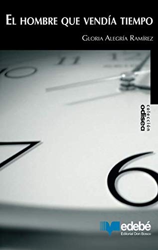 El Hombre Que Vendía Tiempo
