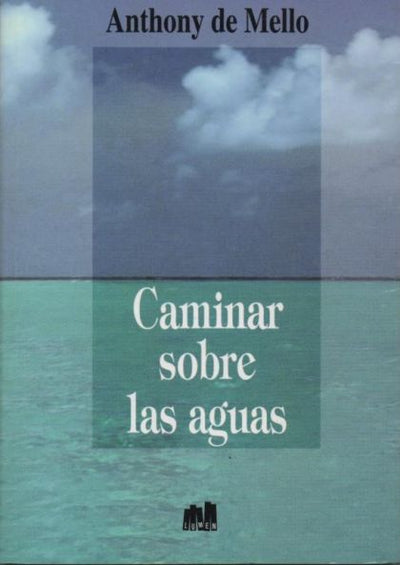 Caminar sobre las aguas