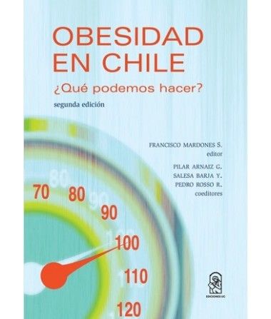 OBESIDAD EN CHILE. ¿Qué podemos hacer?