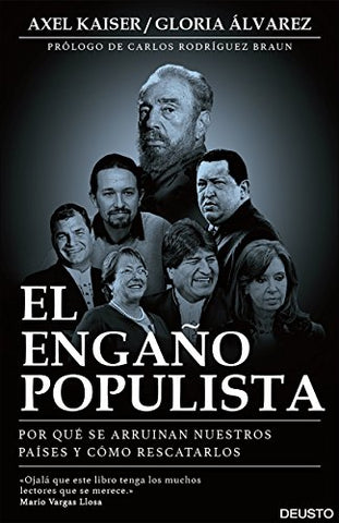 El Engaño Populista