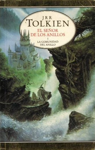 El Señor De Los Anillos I: La Comunidad Del Anillo