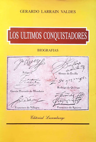 Los últimos conquistadores