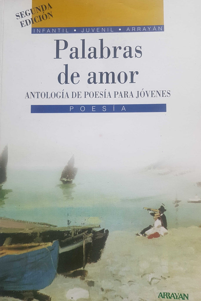 Palabras de Amor-Antologia de poesia para Jovenes