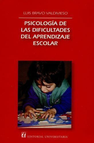 Psicología de las Dificultades del Aprendizaje Escolar