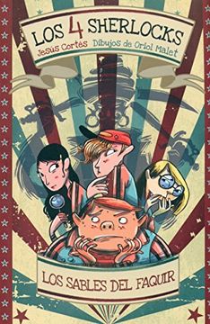 Los 4 Sherlocks. Los Sables Del Fakir
