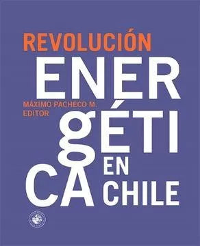 Revolución Energética En Chile
