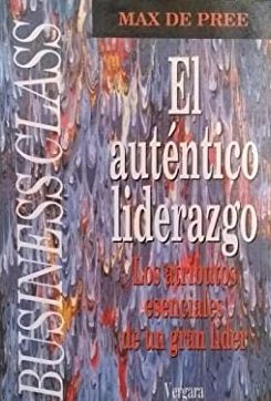 El Autentico Liderazgo