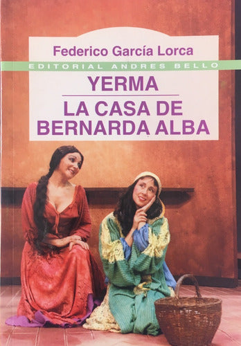 Yerma / La Casa De Bernarda Alba