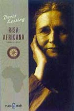 Risa Africana: Prologo De La Autora