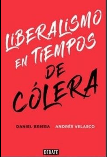 Liberalismo en tiempos de cólera