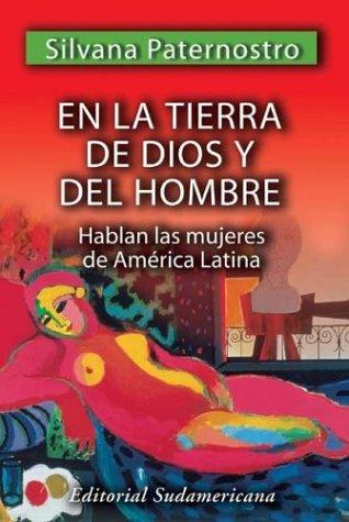 En La Tierra De Dios Y Del Hombre