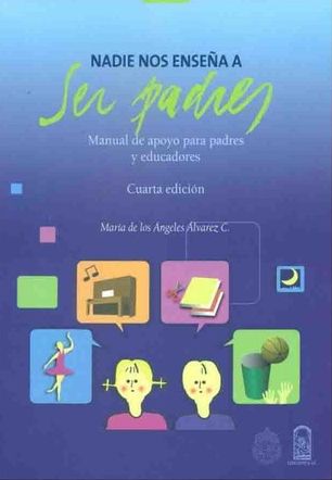 Nadie Nos Enseña A Ser Padres