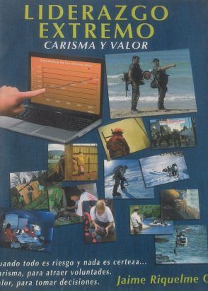 Liderazgo Extremo, Carisma Y Valor