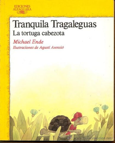 Tranquila Tragaleguas