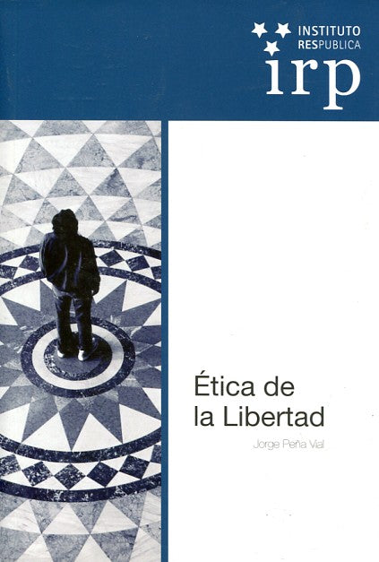 Ética De La Libertad