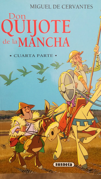 Don quijote de la mancha. Cuarta parte