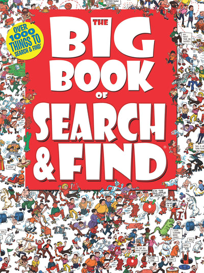 The Big Book of Search & Find – Hidden Object Picture Puzzle Book for Kids | Seek and Find Activity Book for Boys & Girls | Fun Brain-Boosting Game for Travel, Screen-Free Fun & Relaxation