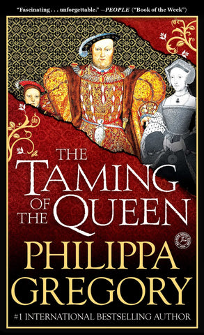 Taming of the Queen (Plantagenet and Tudor Novels)
