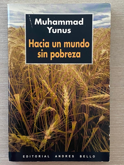 Hacia Un Mundo Sin Pobreza