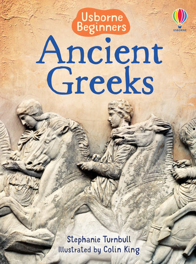 Ancient Greeks (Beginners) (Beginners Series)
