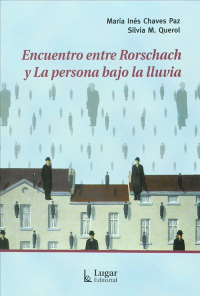 Encuentro entre Rorschach y La persona bajo la lluvia