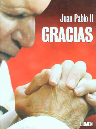 Juan Pablo Ii. Gracias. Rustica