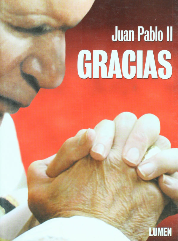 Juan Pablo Ii. Gracias. Rustica