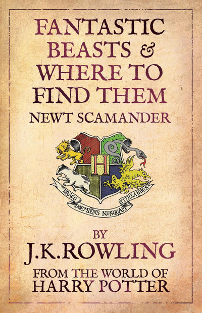Fantastic Beasts and Where to Find Them (Hogwarts Library Books)- 2009 Edition