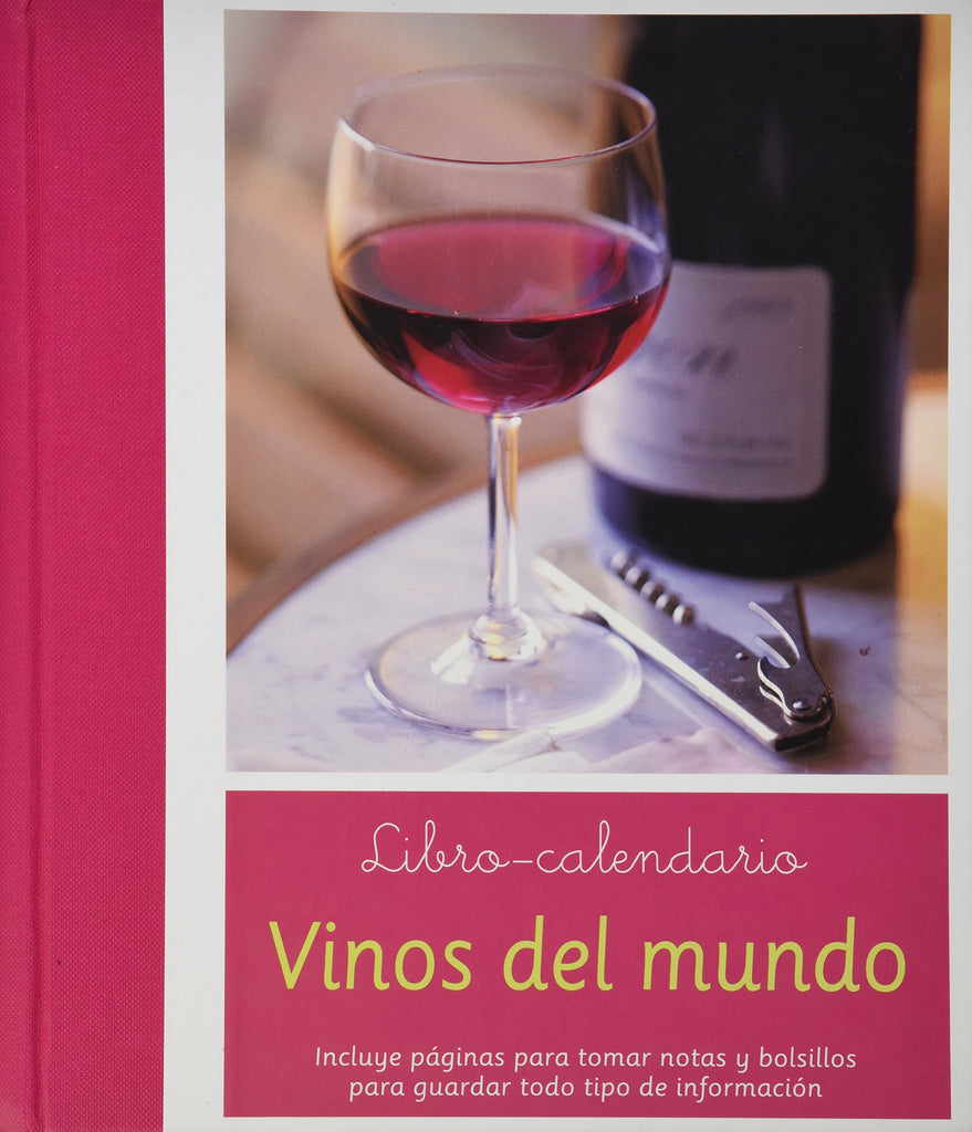 VINOS DEL MUNDO - LIBRO CALENDARIO