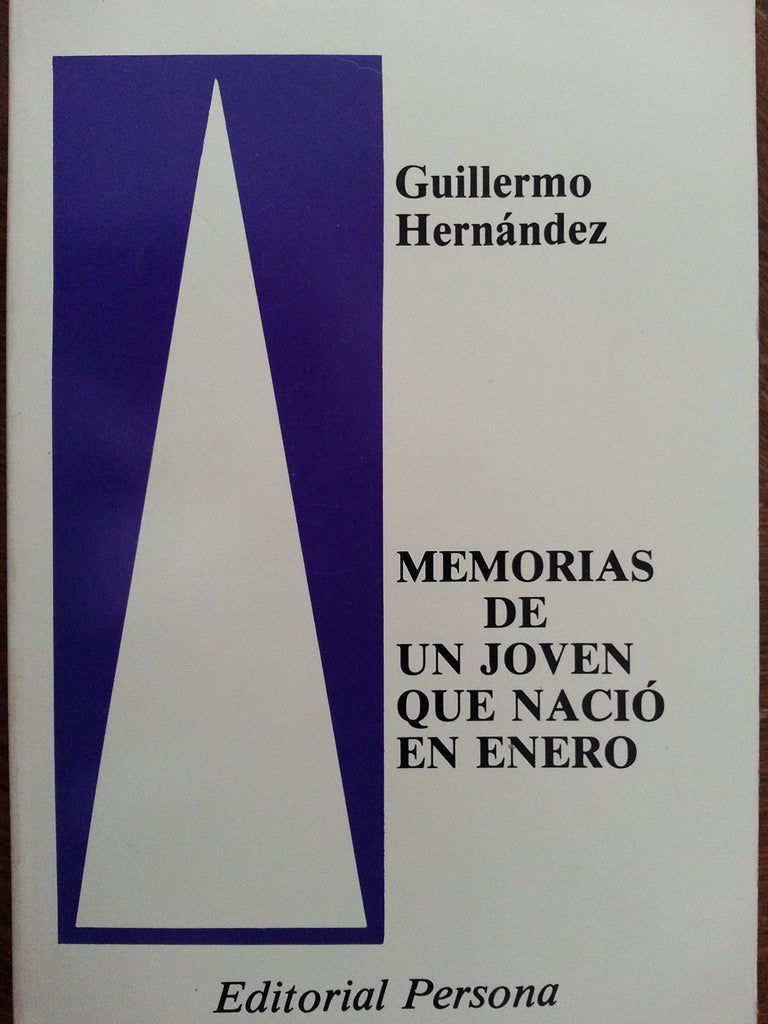 Memorias de un jóven que nació en enero