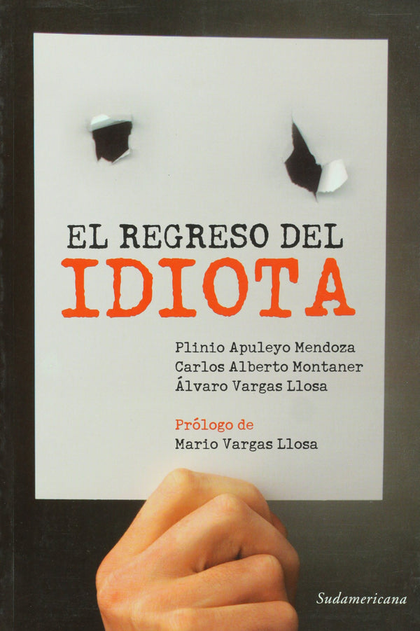 El regreso del idiota