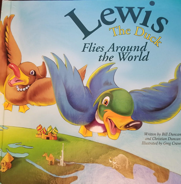 Lewis the Duck Flies Around the World