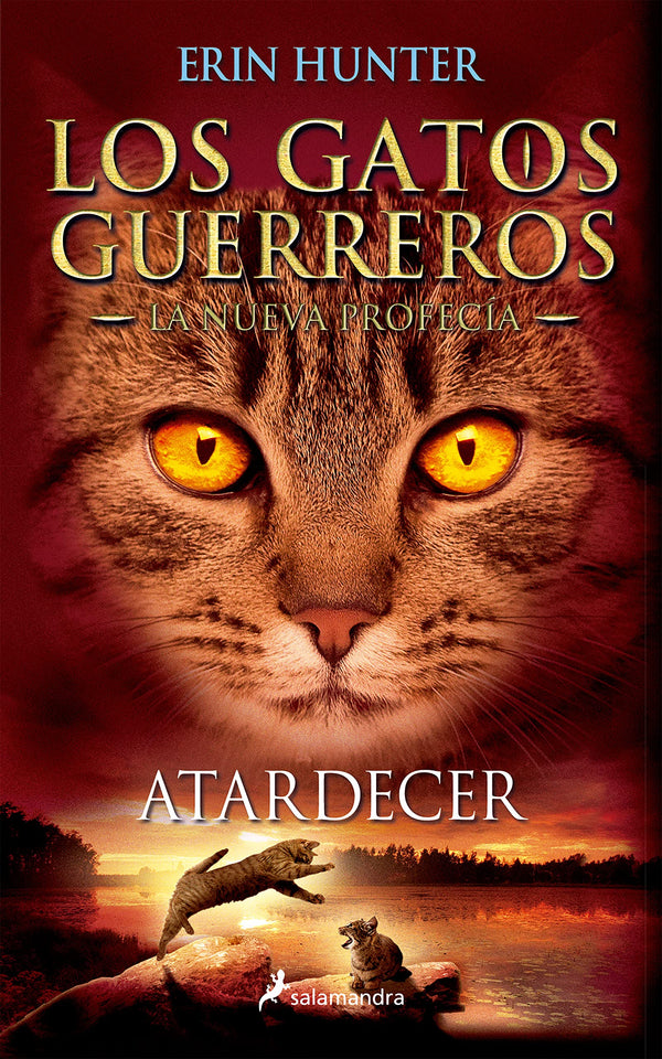 Atardecer (Los Gatos Guerreros | La Nueva Profecía 6)