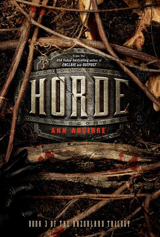 Horde (The Razorland Trilogy, 3)