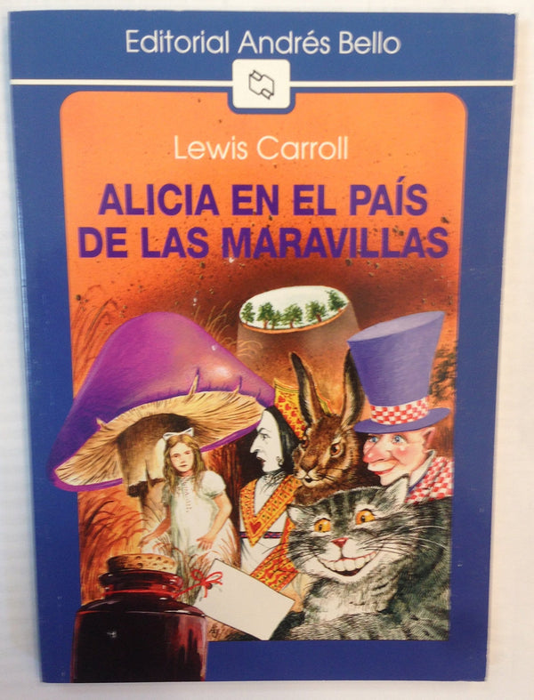 Alicia En El Pais de Las Maravillas