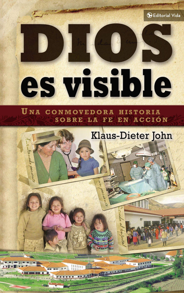 Dios es visible: Una conmovedora historia sobre la fe en acción