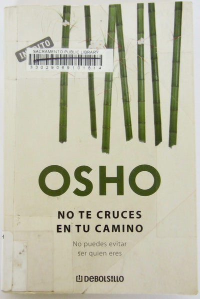 No te cruces en tu camino