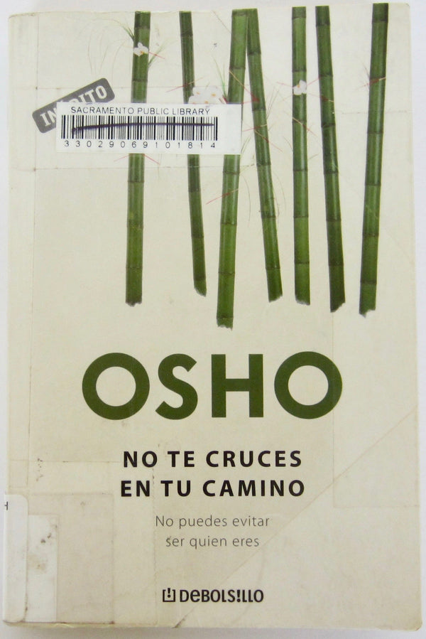 No te cruces en tu camino