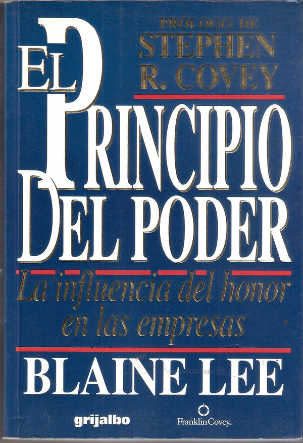 El principio del poder.La influencia del honor en las empresas