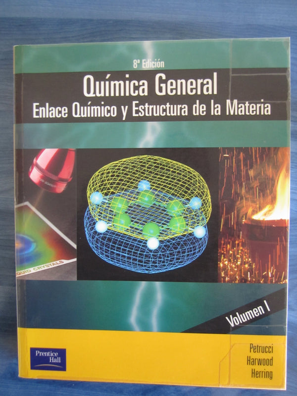 Química general enlace químico y estructura de la materia vol.II 8/E