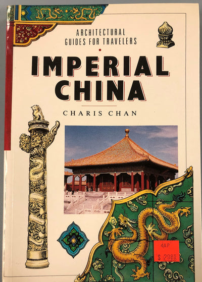 Imperial China (Architectural Guides for Travelers)