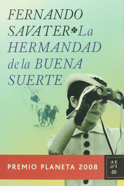 La hermandad de la buena suerte