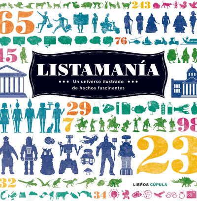 Listamanía: Un universo ilustrado de hechos fascinantes
