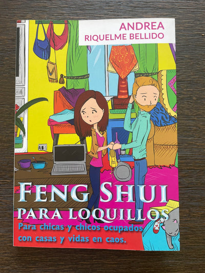 Feng Shui para Loquillos