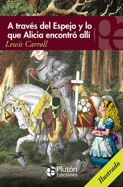A través del espejo y lo que Alicia encontró allí