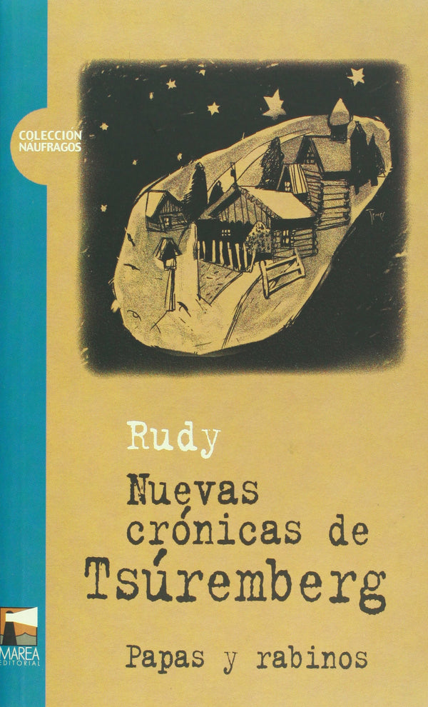 Nuevas cronicas de Tsuremberg. Papas y rabinos