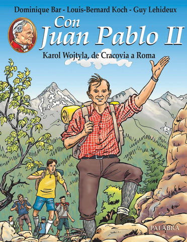 Con Juan Pablo II. De Cracovia a Roma: Tomo I