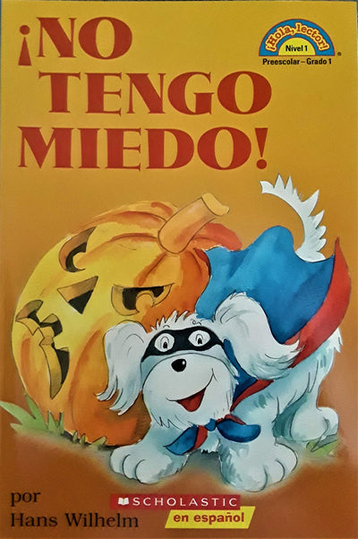!No tengo miedo!